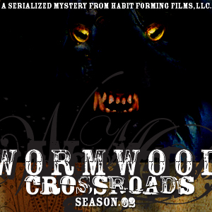 Wormwood Crossroads Episode Three