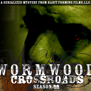 Wormwood: Crossroads: Episode Nine